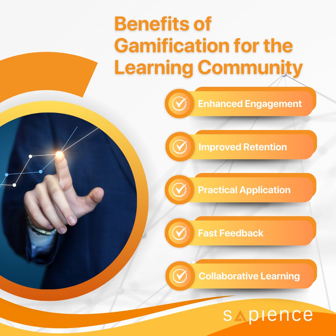 Benefits of Gamification Benefits of Gamification