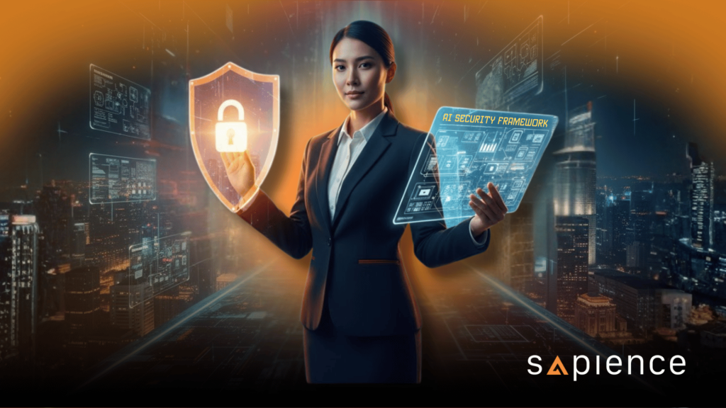 A professional woman in a suit standing in front of a futuristic, dark cityscape, holding a glowing orange digital shield with a lock on her left and a transparent tablet displaying an 'AI Security Framework' on her right. The Sapience logo is in the bottom right corner.