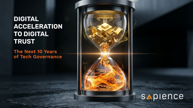 An executive thought-leadership banner by Sapience Consulting titled "DIGITAL ACCELERATION TO DIGITAL TRUST: The Next 10 Years of Tech Governance." The landscape image showcases a modern, metallic architectural hourglass against a dark obsidian slate background. The bottom bulb houses an intense, glowing Sapience Orange swirl of digital text strings and particles representing historical acceleration. The particles funnel through a bright optical light flare at the neck, organizing into premium, metallic gold geometric blocks in the top bulb to symbolize structured future governance. The Sapience corporate logo is positioned in the bottom right corner.